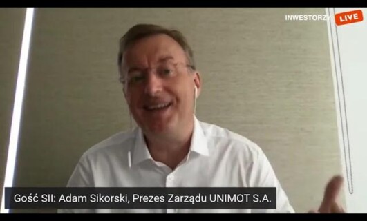 Komentarz Adama Sikorskiego, Prezesa Zarządu UNIMOT S.A. przed czatem inwestorskim 💬